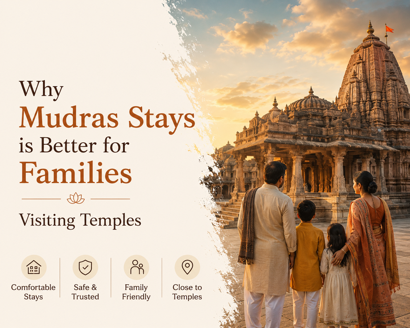 Why Mudras Stays is Better for Families Visiting Temples