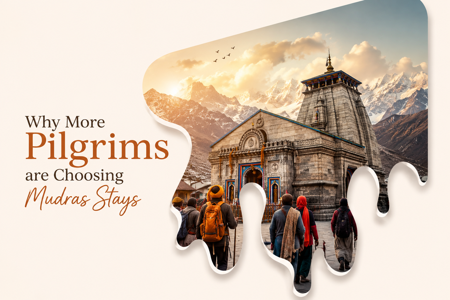 Why More Pilgrims are Choosing Mudras Stays