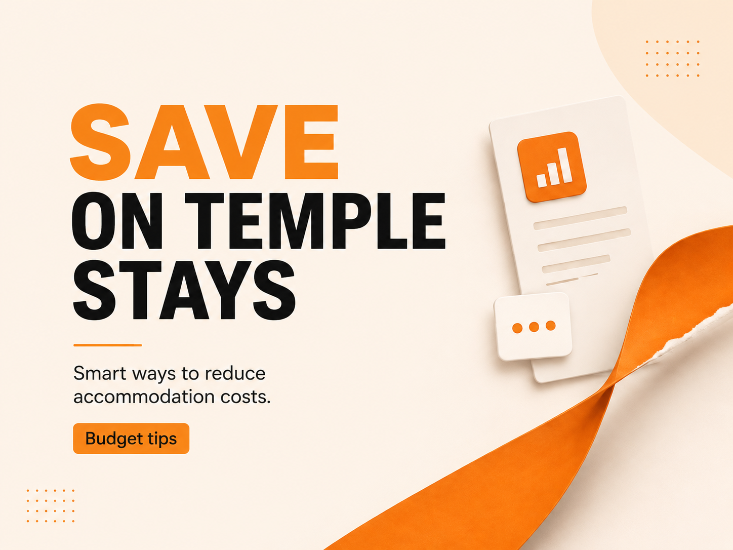 Saving Money on Temple Accommodation