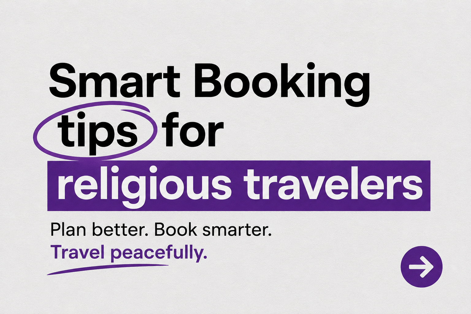 Smart Booking Tips for Religious Travelers
