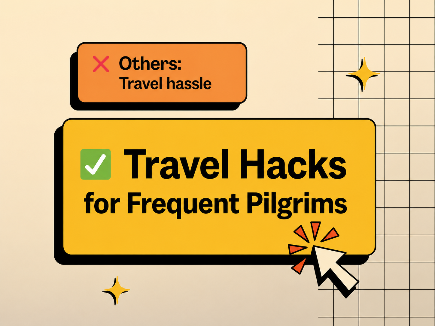 Travel Hacks for Frequent Pilgrims