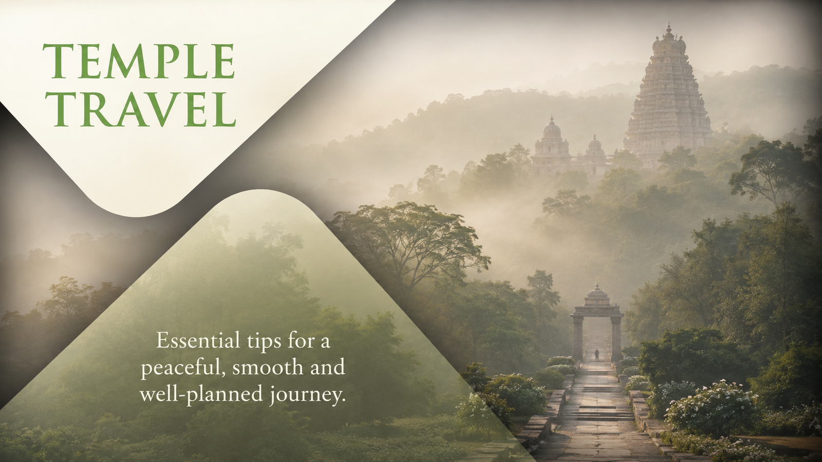 Essential Temple Travel Advice for Every Devotee
