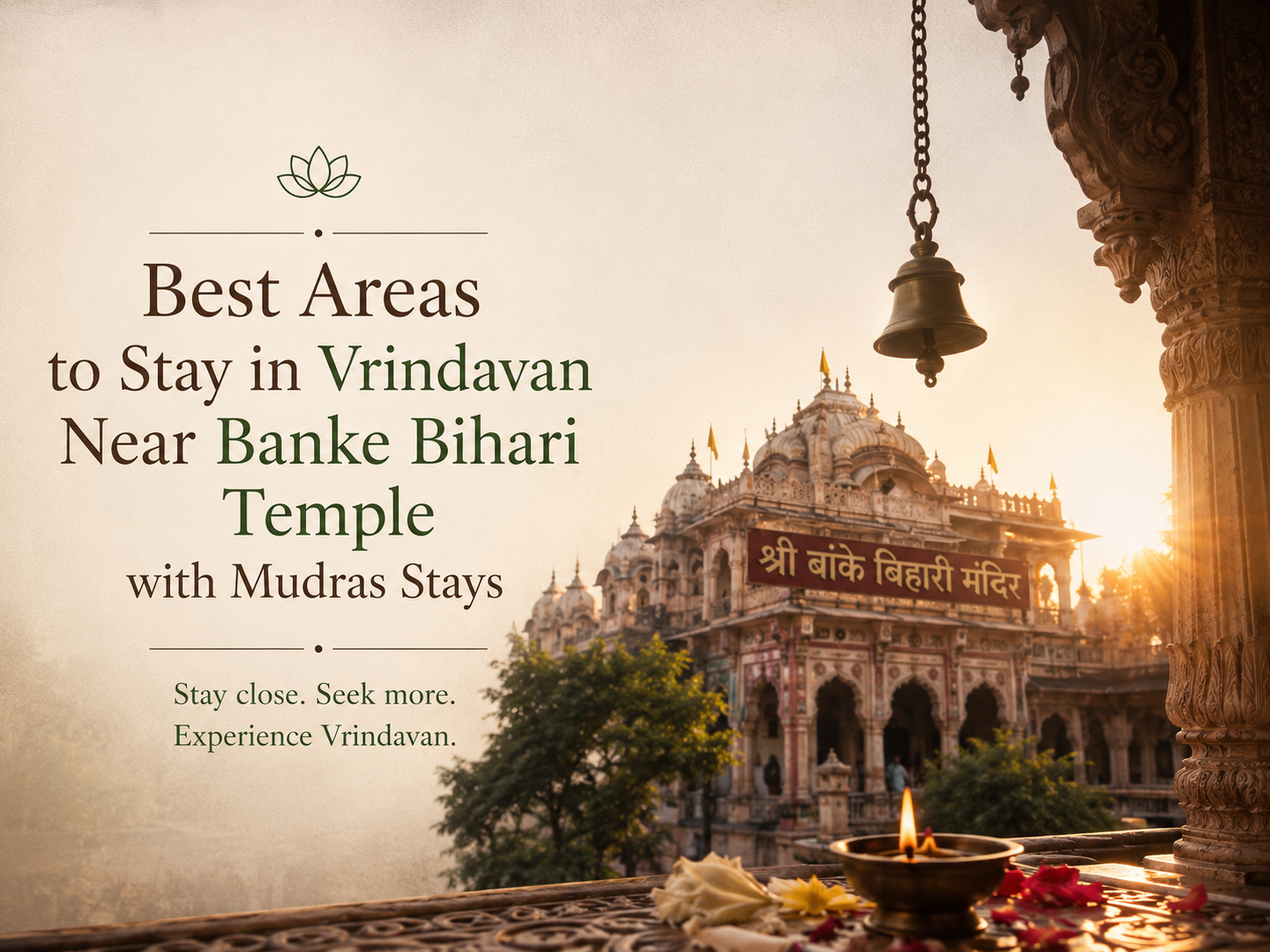 Best Areas to Stay in Vrindavan Near Banke Bihari Temple