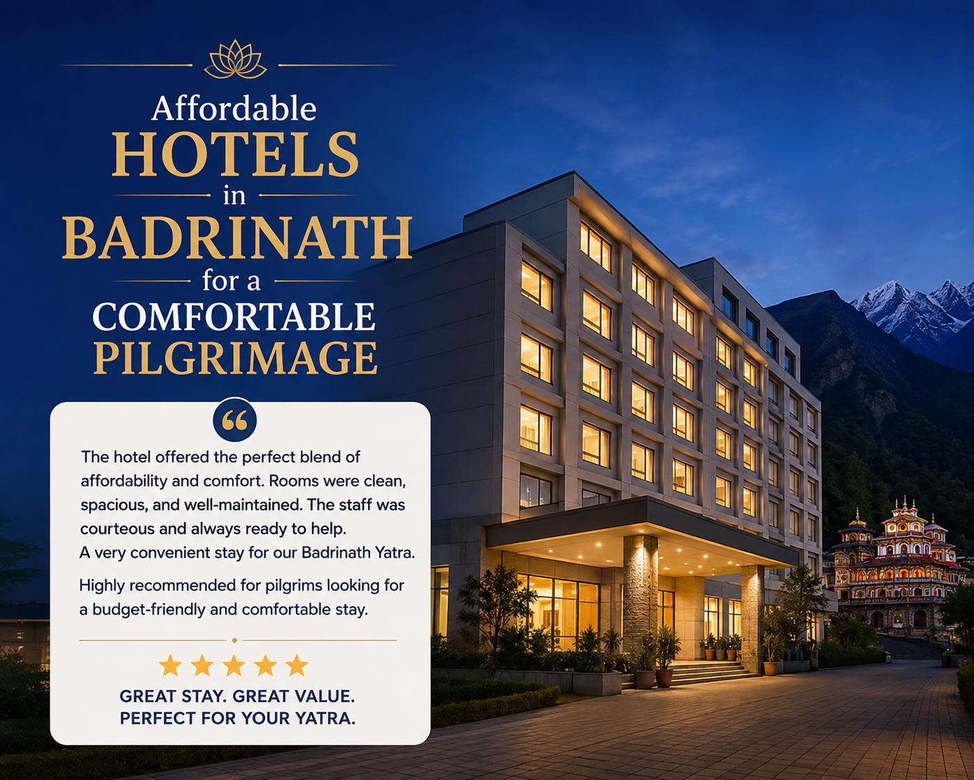 Affordable Hotels in Badrinath for a Comfortable Pilgrimage with Mudras Stays