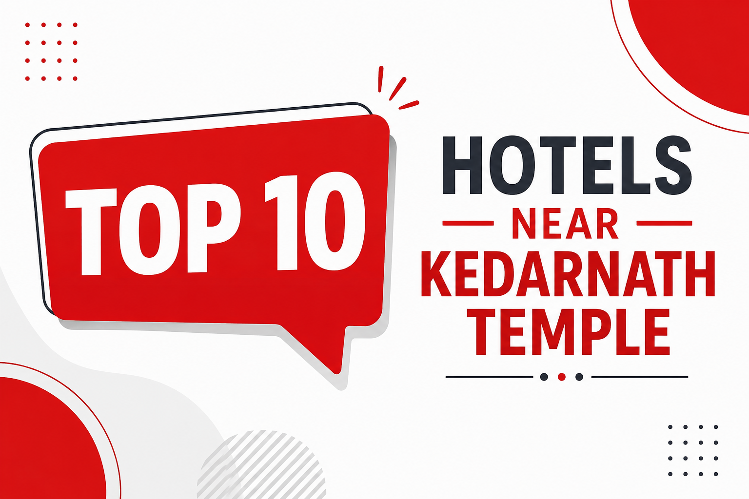 Top 10 Hotels Near Kedarnath Temple