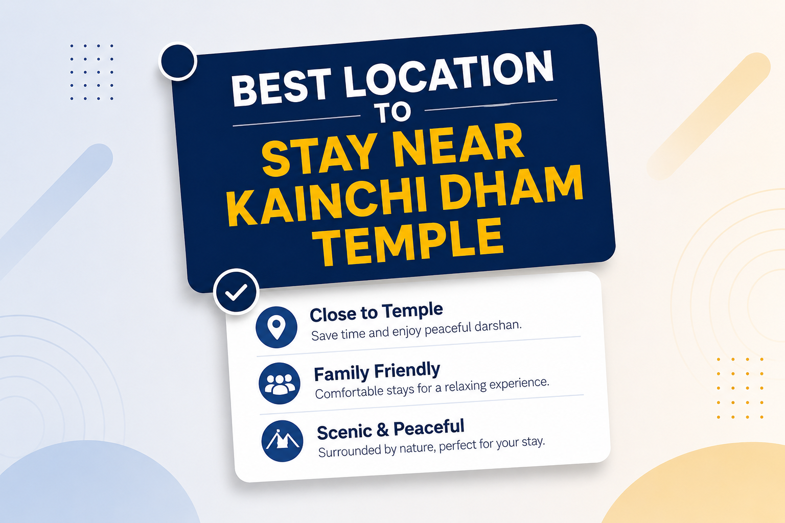 Best Location to Stay Near Kainchi Dham Temple