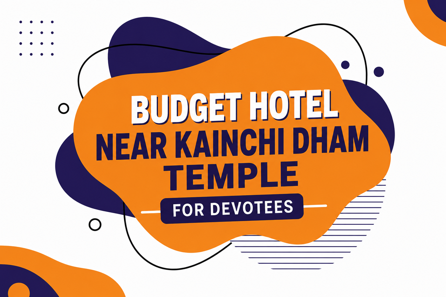 Budget Hotel Near Kainchi Dham Temple for Devotees
