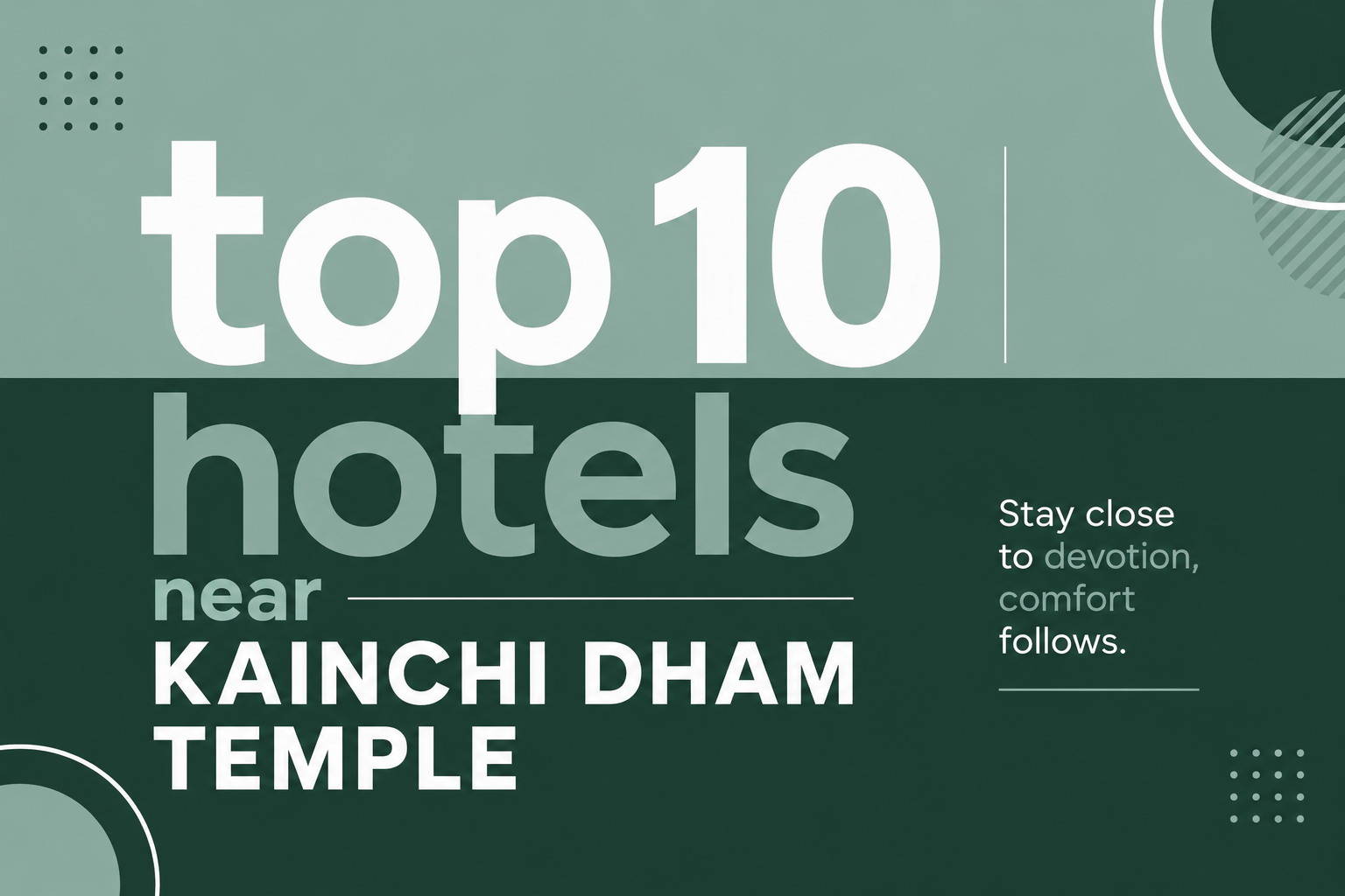 Top 10 Hotels Near Kainchi Dham Temple