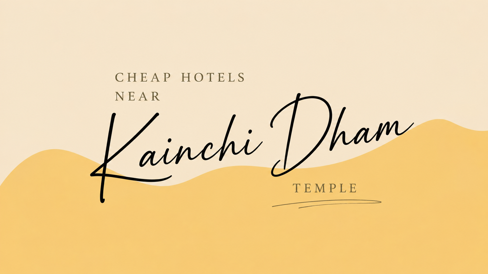 Cheap Hotels Near Kainchi Dham Temple