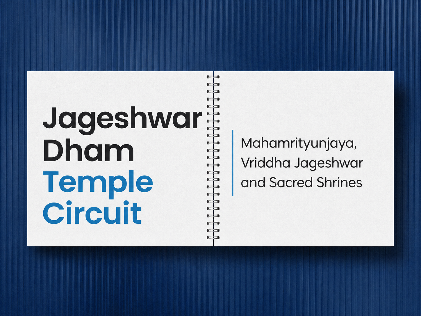 Jageshwar Dham Temple Circuit: Mahamrityunjaya, Vriddha Jageshwar and Sacred Shrines