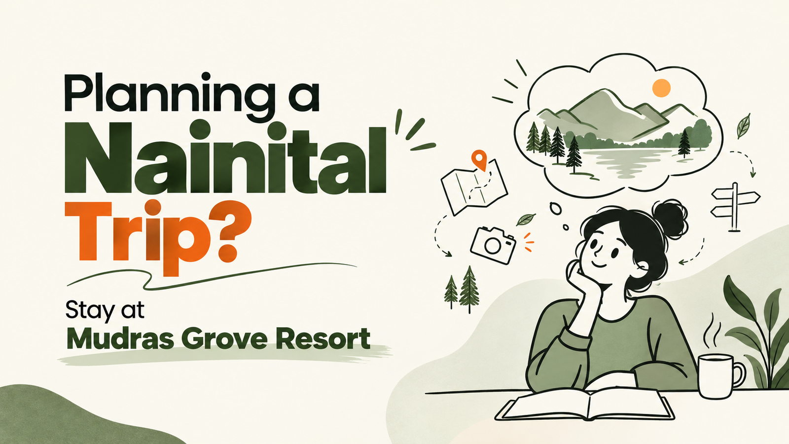 Planning a Nainital Trip? Stay at Mudras Grove Resort