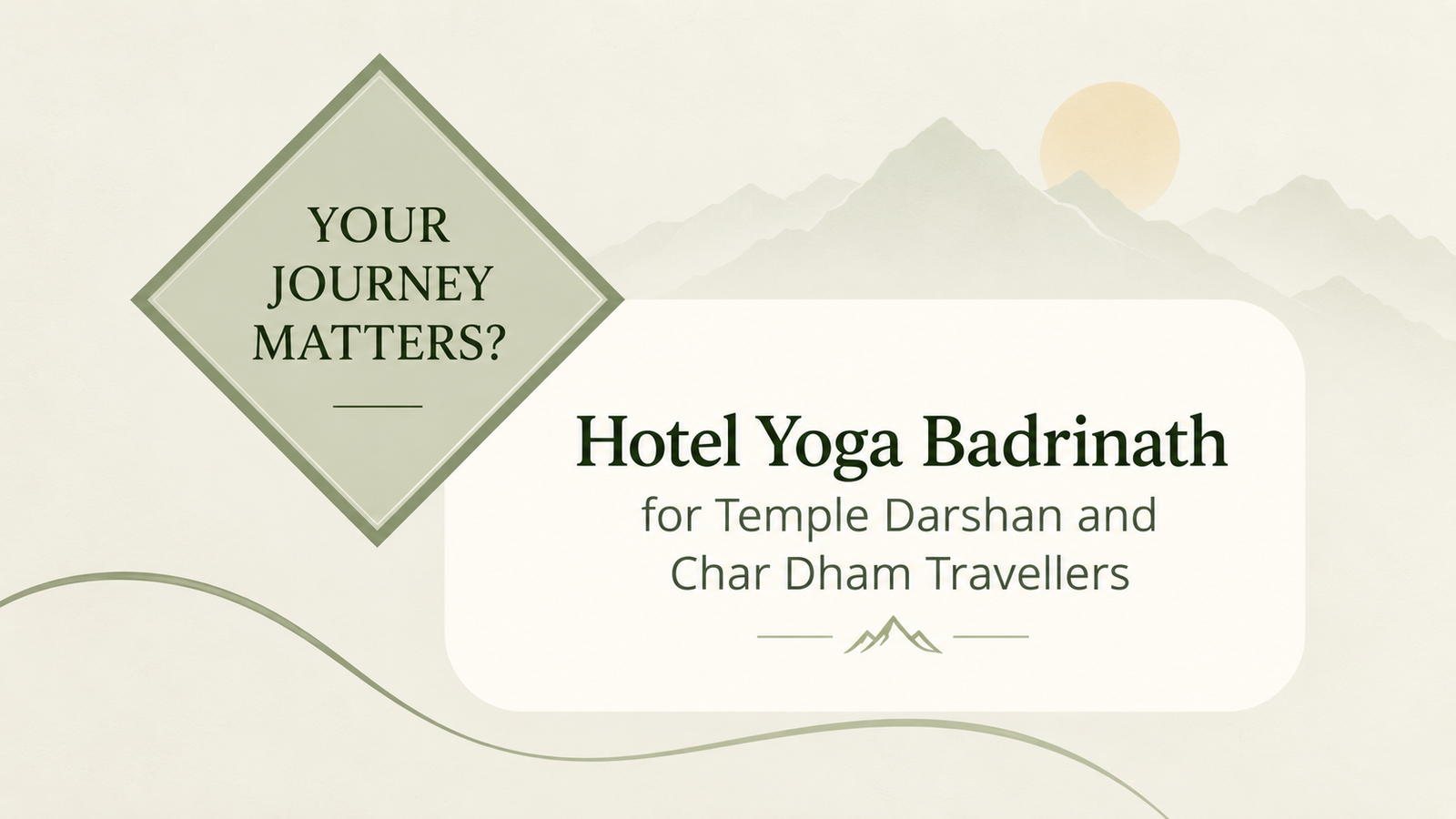 Hotel Yoga Badrinath for Temple Darshan and Char Dham Travellers