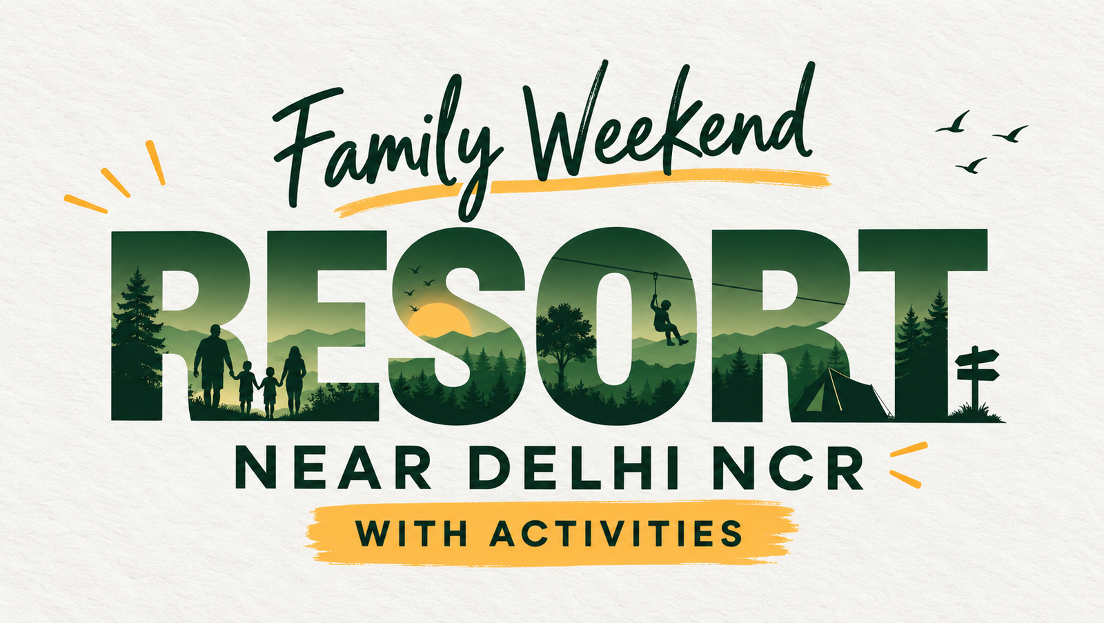 Family Weekend Resort Near Delhi NCR With Activities