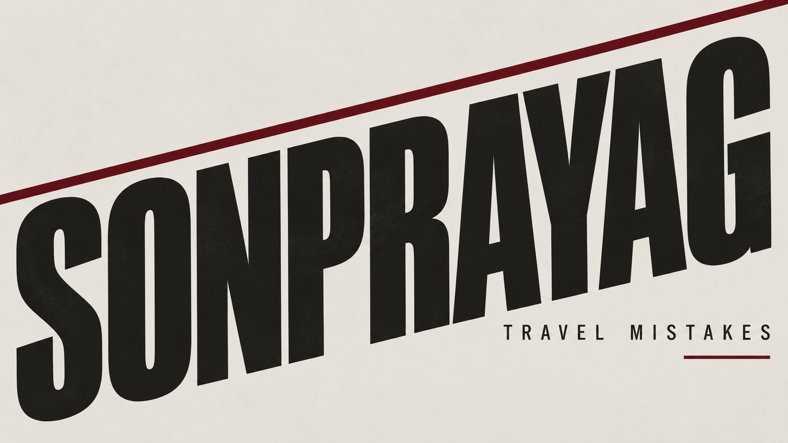 Staying in Sonprayag Before Kedarnath Avoid These Costly Travel Mistakes