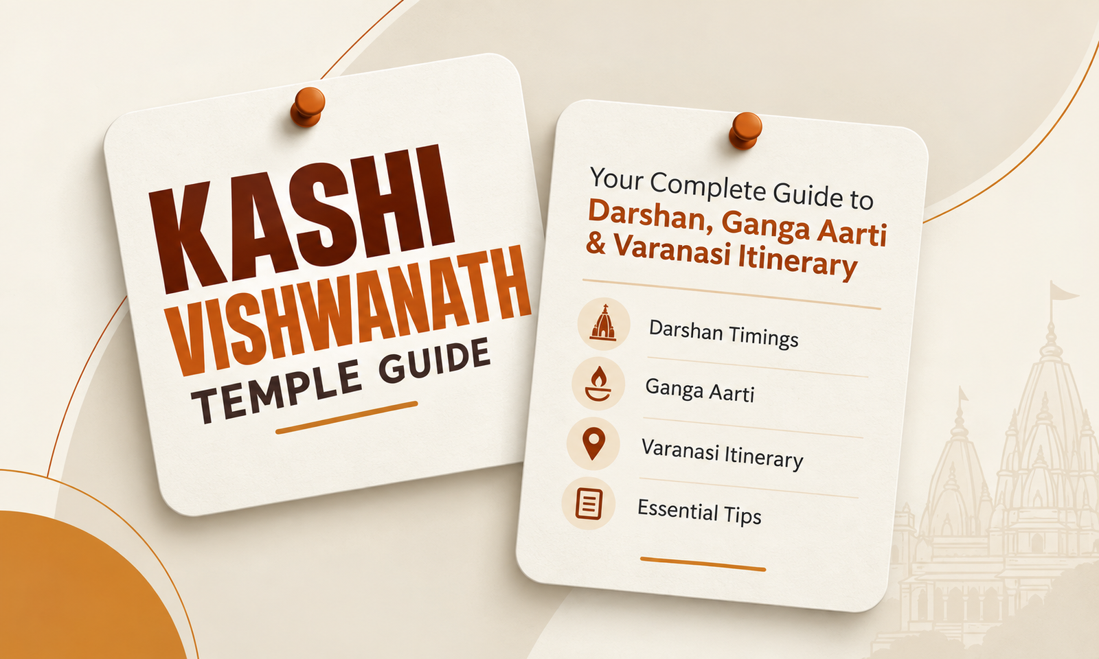 Kashi Vishwanath Temple Guide: Darshan Timings, Ganga Aarti & Varanasi Itinerary