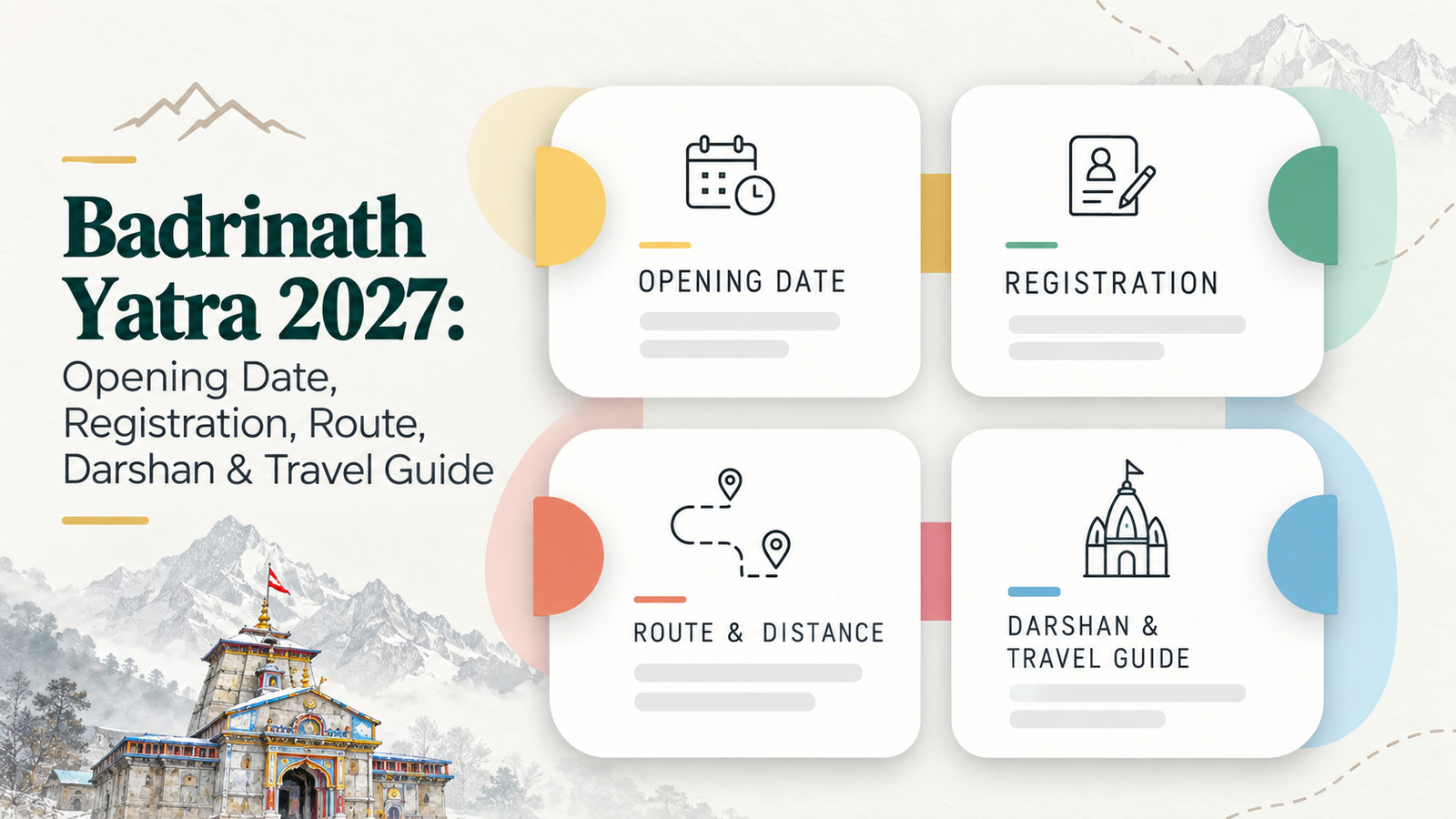 Badrinath Yatra 2027: Opening Date, Registration, Route, Darshan & Travel Guide