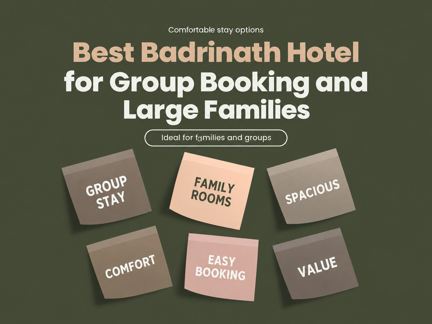 Best Badrinath Hotel for Group Booking and Large Families