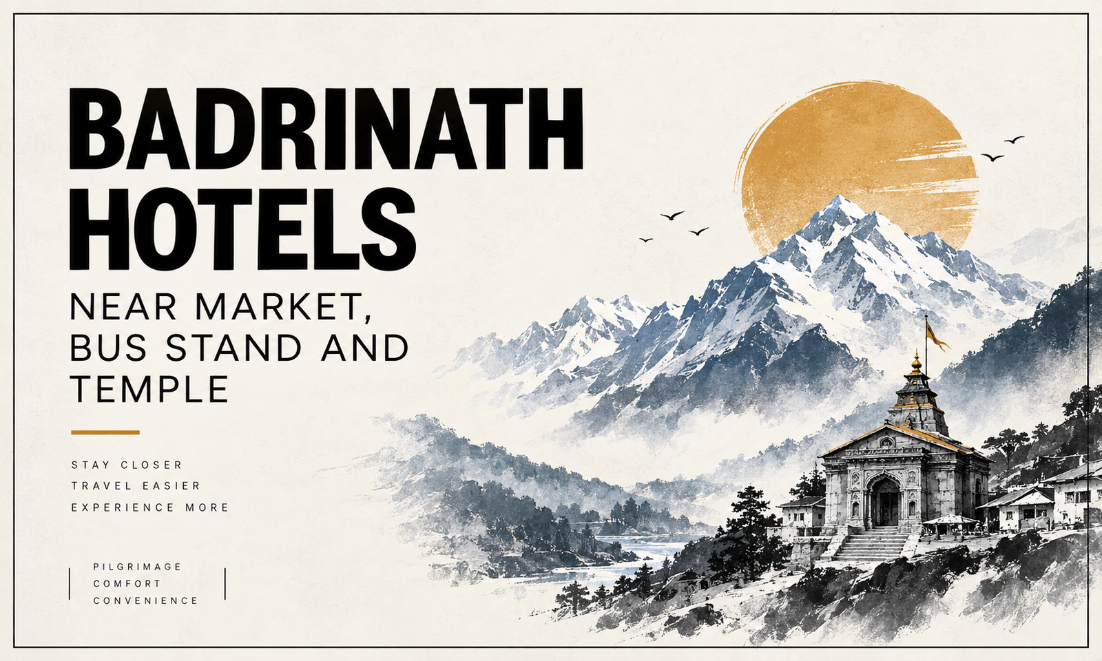Badrinath Hotels Near Market, Bus Stand and Temple