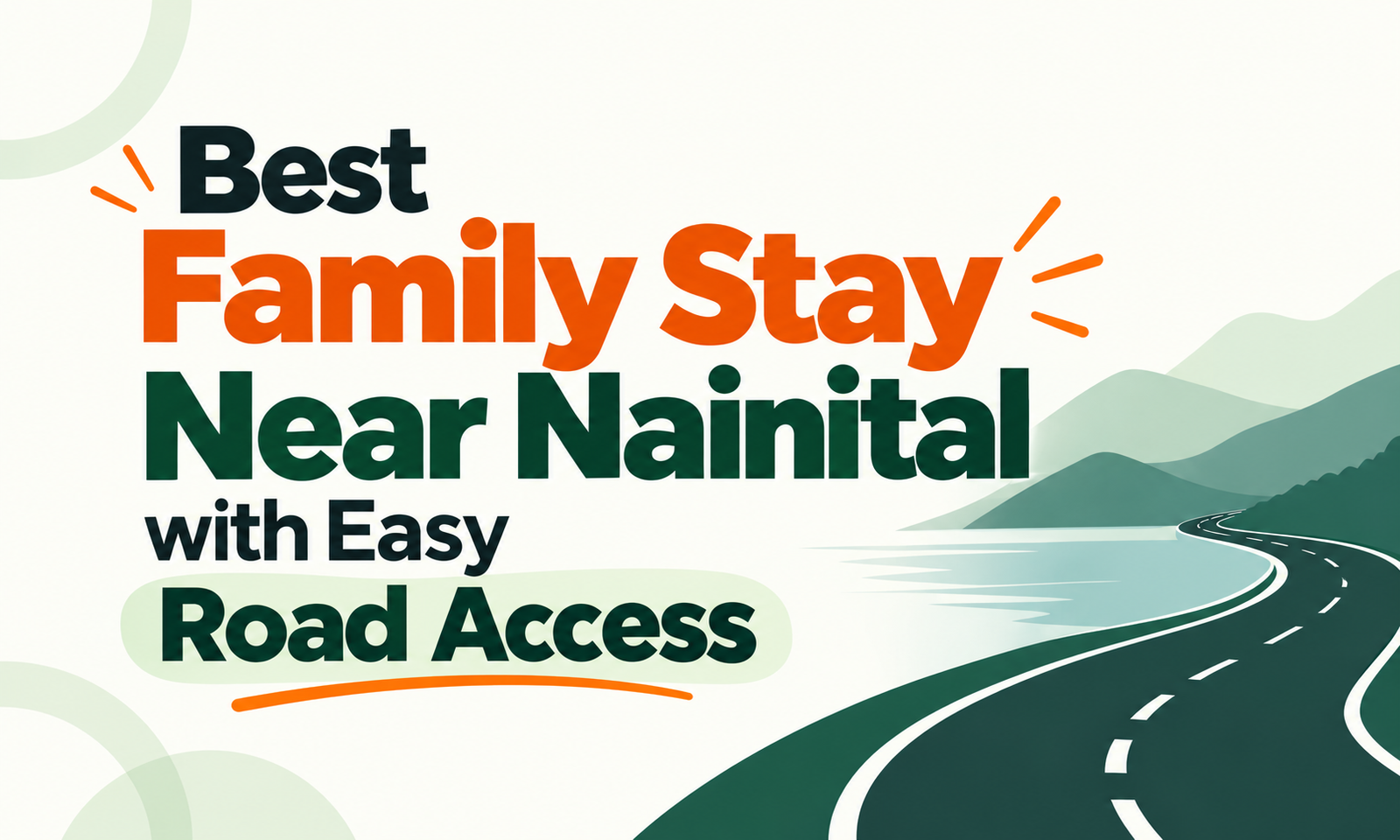 Best Family Stay Near Nainital with Easy Road Access