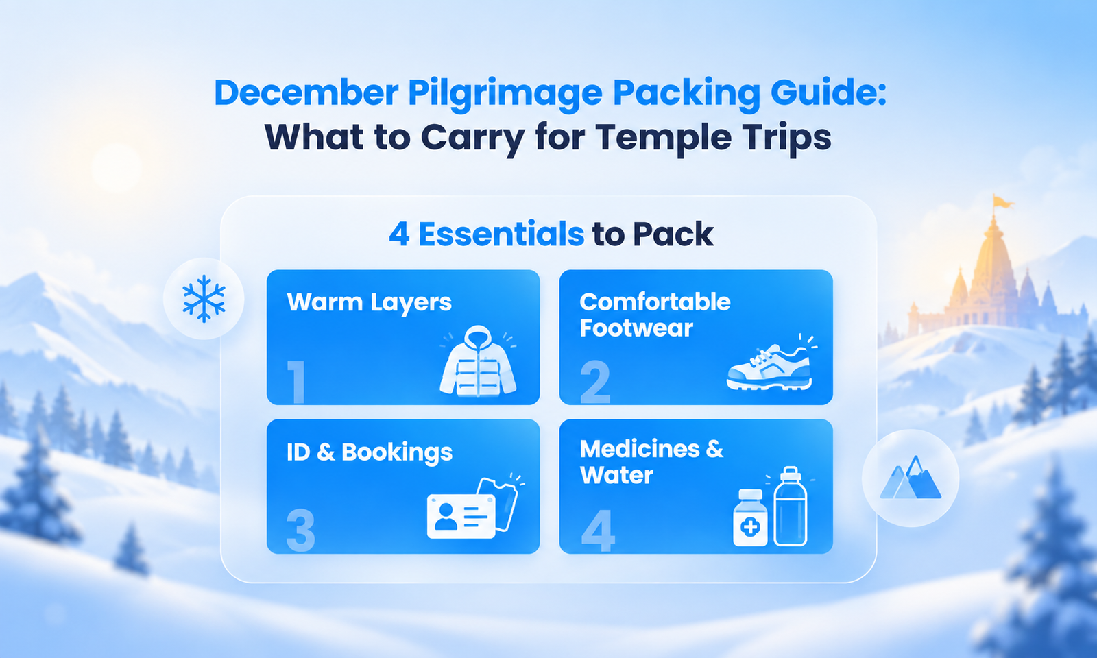 December Pilgrimage Packing Guide: What to Carry for Temple Trips