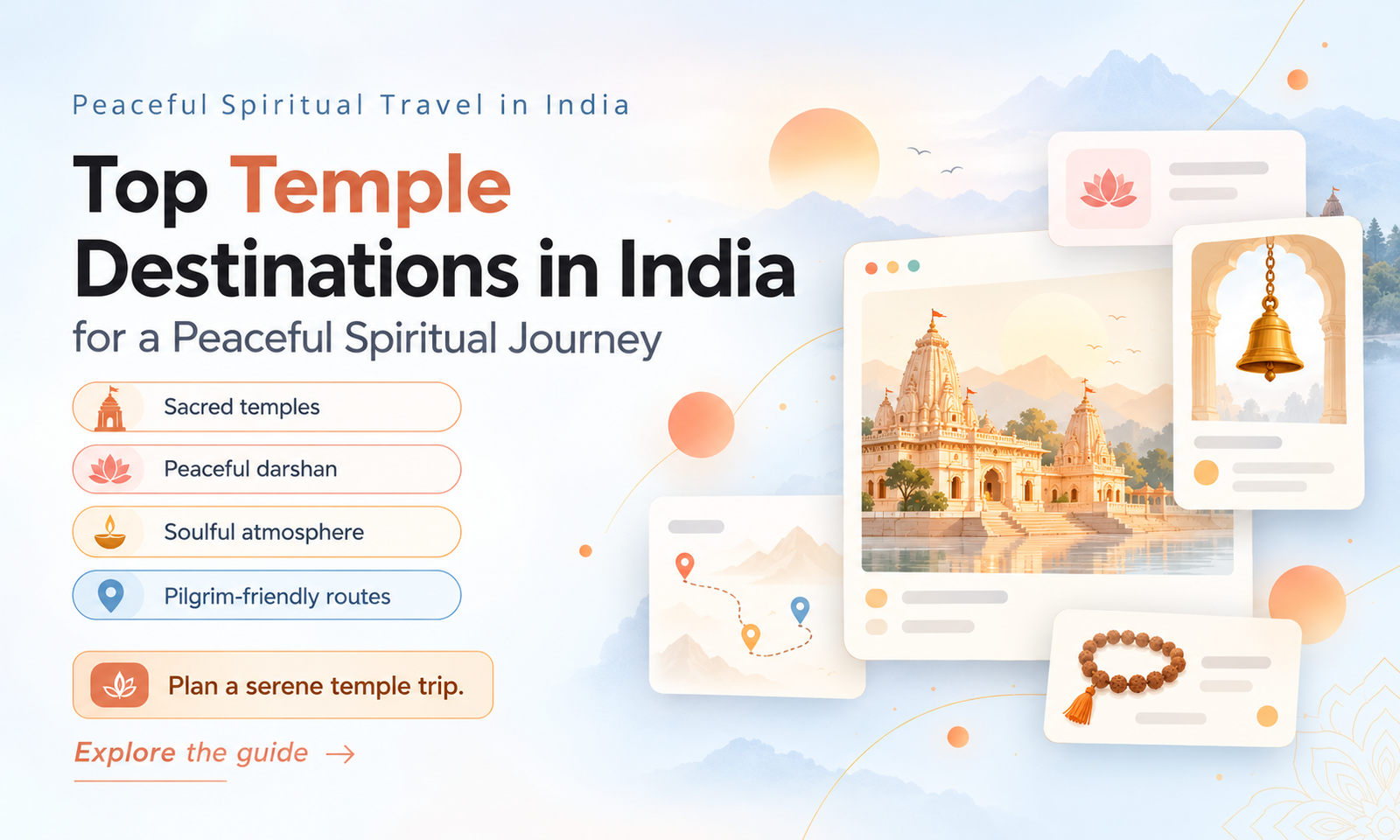 Top Temple Destinations in India for a Peaceful Spiritual Journey