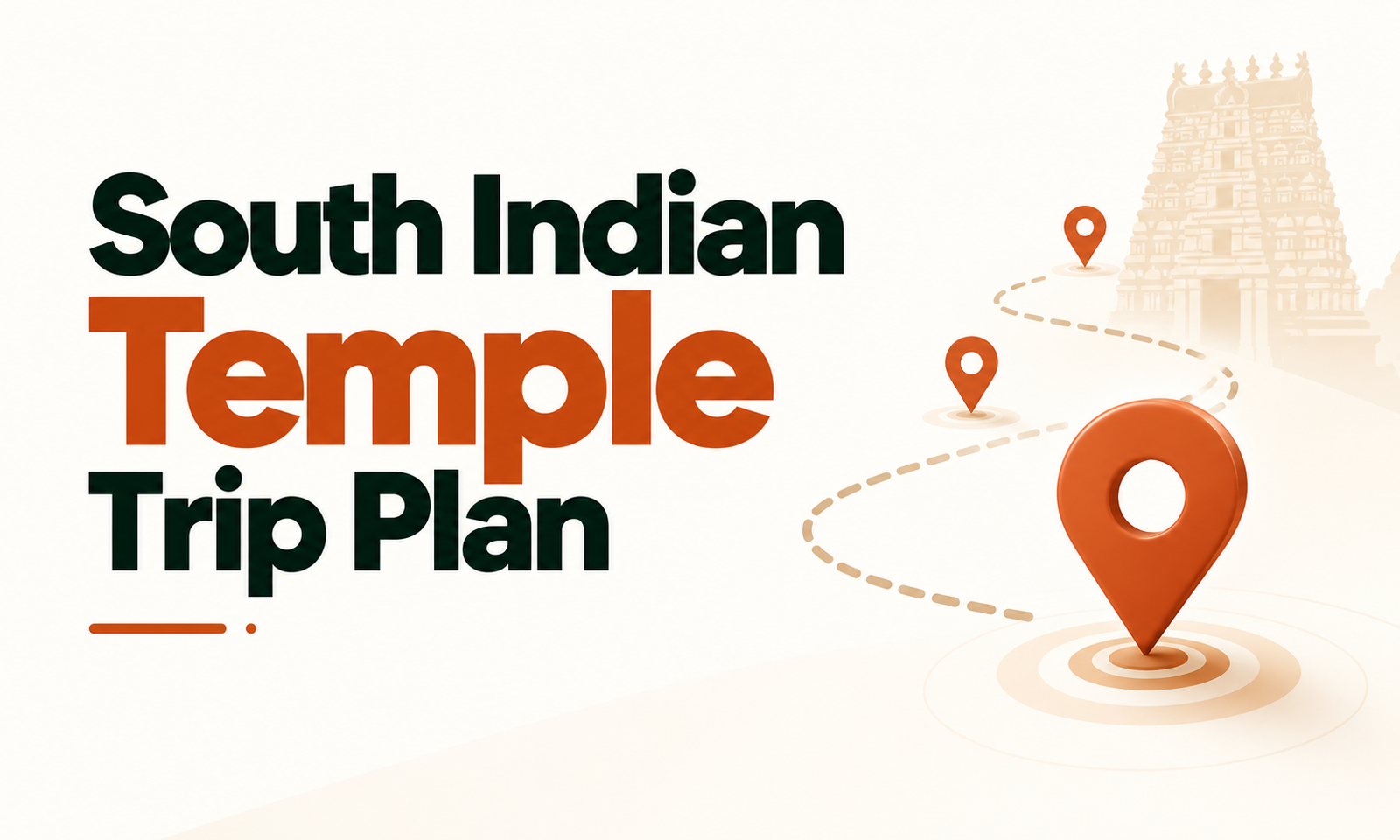 South Indian Temple Trip Plan