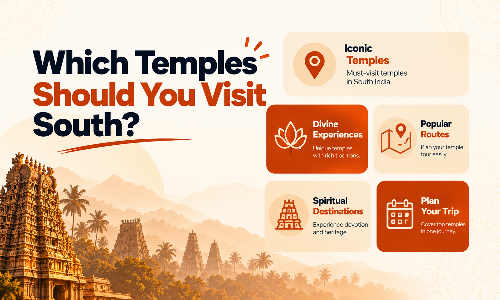 Which Temples Should You Visit South?